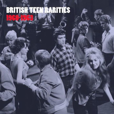 V.A. - British Teen Rarities 1960-1963 ( Ltd Lp )